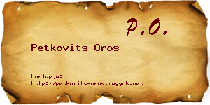 Petkovits Oros névjegykártya